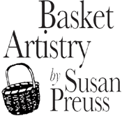 Basket Artistry by Susan Preuss